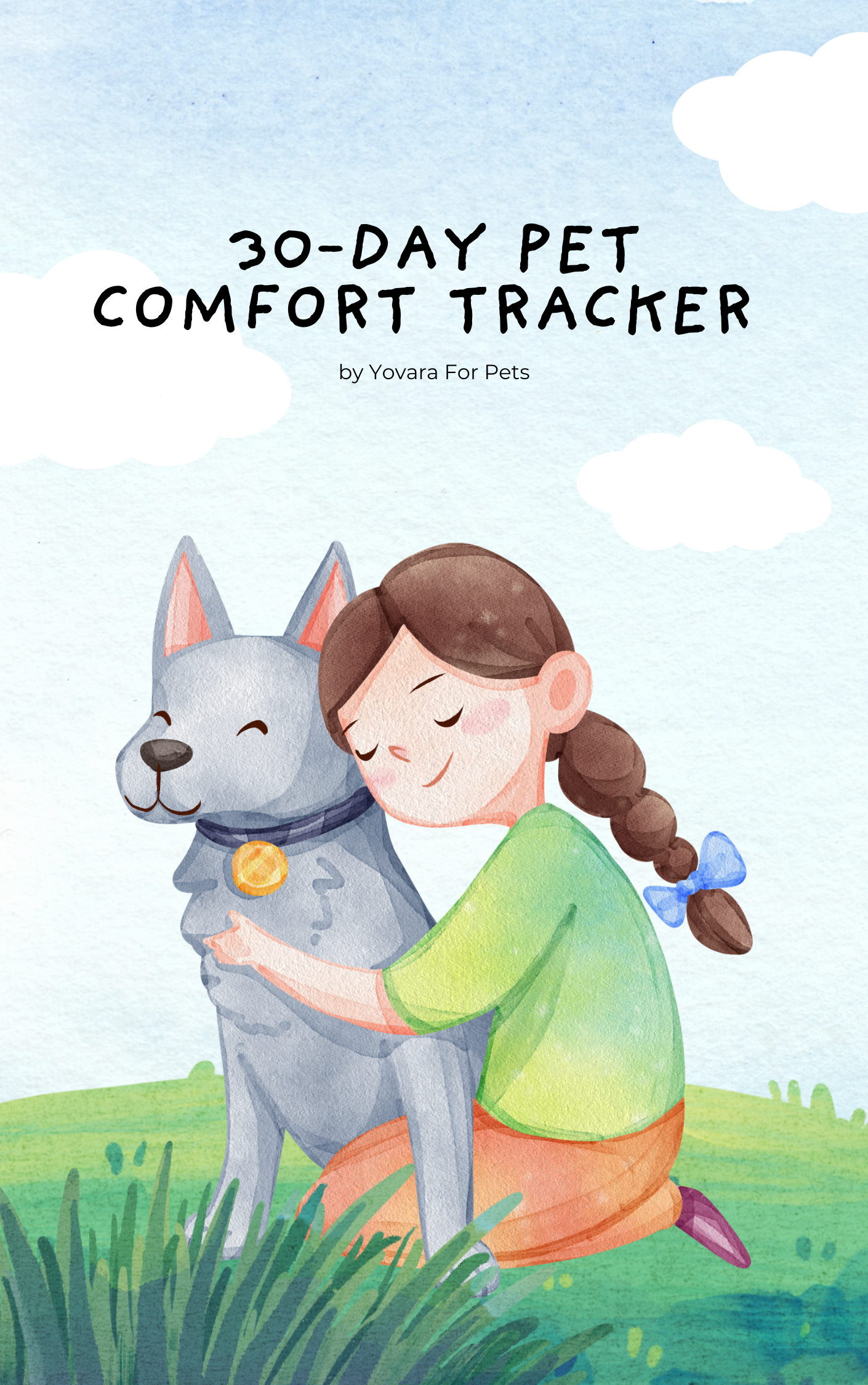 30-Day Pet Comfort Tracker